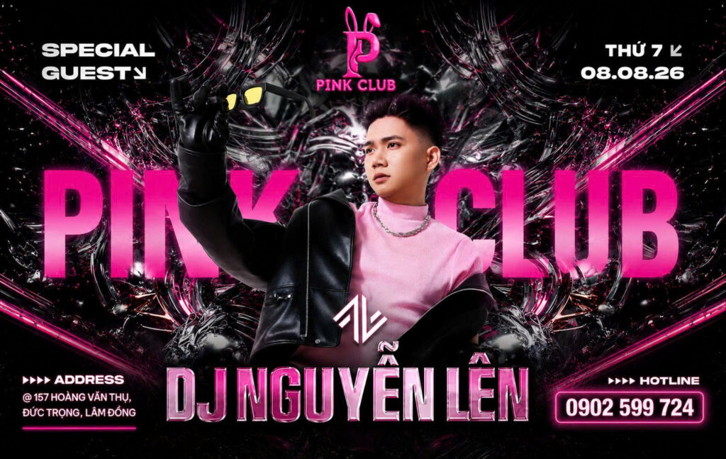 Hình Ảnh Chương Trình DJ Nguyễn Liên